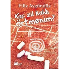 Doğan Kitap Kaç Zil Kaldı Örtmenim?