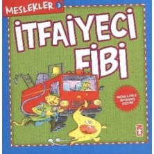 Timaş Çocuk Meslekler - Itfaiyeci Fibi