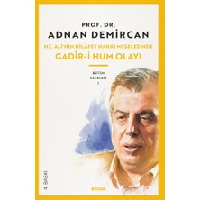 Beyan Yayınları Hz. Ali’nin Hilafet Hakkı Meselesinde Gadiri Hum Olayı