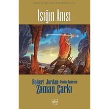 İthaki Yayınları 14 -  Zaman Çarkı Serisi (Ciltli) : Işığın Anısı