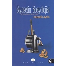 Açılım Kitap Siyasetin Sosyolojisi