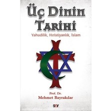 Say Üç Dinin Tarihi