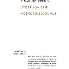 Kafka Yayınevi Uygarlığa Dair Hoşnutsuzluğumuz