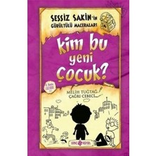 Sessiz Sakin'in Gürültülü Maceraları 4 ''kim Bu Yeni Çocuk''?