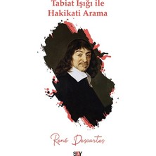 Say Tabiat Işığı ile Hakikati Arama
