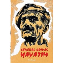 Kalkedon General Grivas - Hayatım