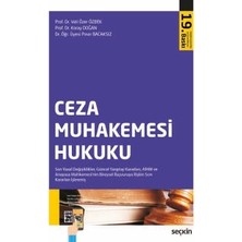 Seçkin Ceza Muhakemesi Hukuku Prof. Dr. Veli Özer Özbek,prof. Dr. Koray Doğan,dr. Öğr. Üyesi Pınar Bacaksız 19. Baskı, Eylül 2026