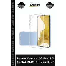 Carlburn Tecno Camon 40 Pro 5g Şeffaf 2mm Silikon Kılıf Telefon Koruyucu Cep Telefonu Cihaz Kapağı