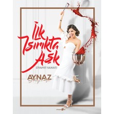 Ilk Isırıkta Aşk – Ziyafet Sanatı