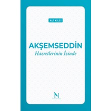 Net Kitaplık Yayıncılık Akşemseddin Hazretlerinin Izinde