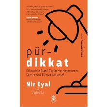 Nova Kitap Pürdikkat: Dikkatinizi Nasıl Toplar ve Hayatınızın Kontrolünü Elinize Alırsınız?
