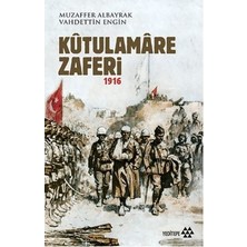 Yeditepe Yayınevi Kutulamare Zaferi 1916