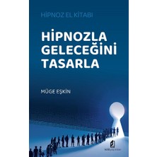 Kilit Yayınevi Hipnozla Geleceğini Tasarla