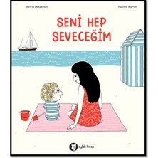 Aylak Kitap Seni Hep Seveceğim