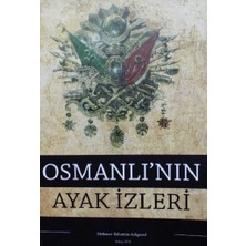 Osmanlı'nın Ayak Izleri