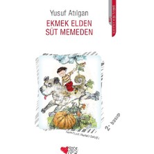 Can Çocuk Yayınları Ekmek Elden Süt Memeden