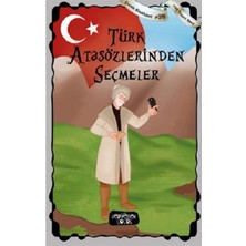 Yediveren Çocuk Türk Atasözlerinden Seçmeler