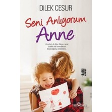 Yediveren Seni Anlıyorum Anne