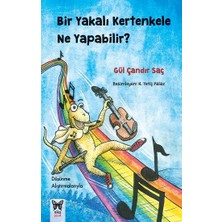 Nika Yayınevi Bir Yakalı Kertenkele Ne Yapabilir