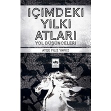 Ötüken Neşriyat Içimdeki Yılkı Atları