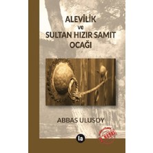 Alevilik ve Sultan Hızır Samıt Ocağı