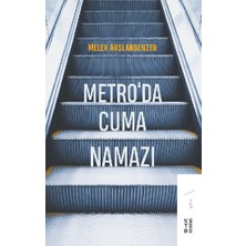 Ketebe Yayınları Metro’da Cuma Namazı