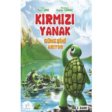 Uçan At Yayınları Kırmızı Yanak Güneşini Arıyor