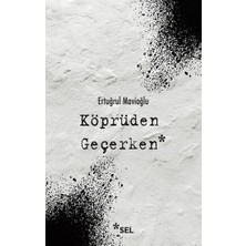 Sel Yayıncılık Köprüden Geçerken
