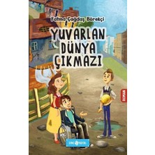 Yuvarlan Dünya Çıkmazı