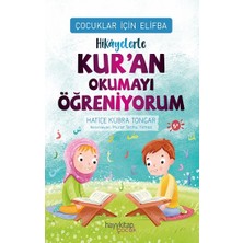 Çocuklar Için Elifba: Hikâyelerle Kur’an Okumayı Öğreniyorum