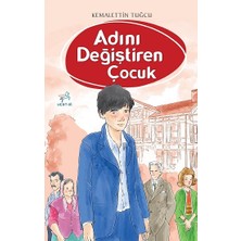 Uçan At Yayınları Adını Değiştiren Çocuk