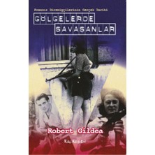 Kalkedon Gölgelerde Savaşanlar - Fransız Direnişçilerinin Gerçek Tarihi