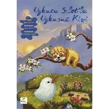 Elma Çocuk Uykucu Sılot’la Uykusuz Kivi