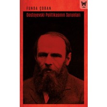 Nika Yayınevi Dostoyevski Politikasının Sorunları