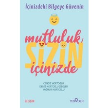 Yediveren Mutluluk Sizin Içinizde