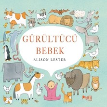 Profil Kitap Gürültücü Bebek (Ciltli)
