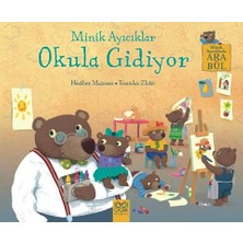 1001 Çiçek Kitaplar Minik Ayıcıklar Okula Gidiyor