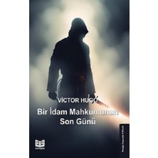 Vaveyla Yayıncılık Bir Idam Mahkumunun Son Günü
