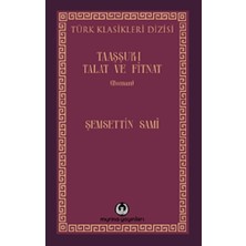 Myrina Yayınları Taaşşuk-I Talat ve Fitnat