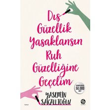 Sahi Kitap Dış Güzellik Yasaklansın Ruh Güzelliğine Geçelim