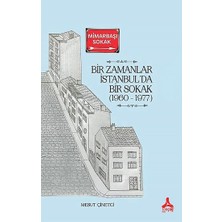 Bir Zamanlar Istanbul'da Bir Sokak (1960-1977)
