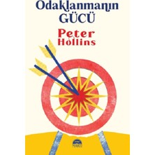 Martı Yayınları Odaklanmanın Gücü