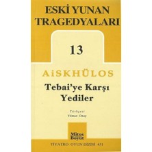 Mitos Boyut Yayınları Tebai'ye Karşı Yediler - Eski Yunan Tragedyaları 13