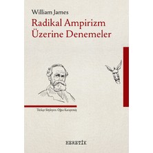 Heretik Yayınları Radikal Ampirizm Üzerine Denemeler