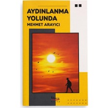 Aydınlanma Yolunda Bir Gezgin
