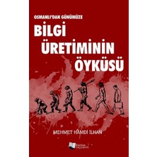 Karina Yayınevi Osmanlı’dan Günümüze Bilgi Üretiminin Öyküsü