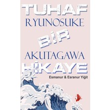 Japon Yayınları Tuhaf Bir Hikaye