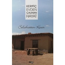 Sınırsız Kitap Kerpiç Evden Çalınan Hayat