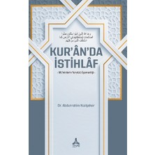 Kur’an’da Istihlaf -Mü’minlerin Yeryüzü Egemenliği
