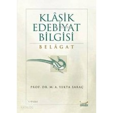 Gökkubbe Yayınları Klasik Edebiyat Bilgisi Belagat